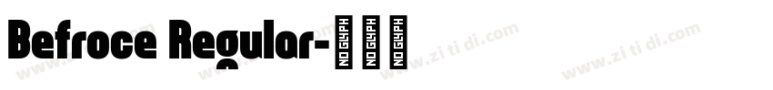 Befroce Regular字体转换